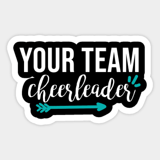 your team cheerleader Sticker